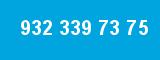 932 339 73 75